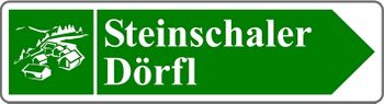 Schild Zufahrt Steinschaler Dörfl